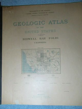 1898 Geologic Atlas Of The United States Bidwell Bar Folio California