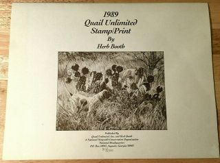 1989 Quail Unlimited Stamp & Print Bracketted By Herb Booth 801/1500 Signed