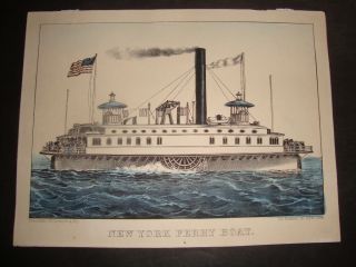 Rare Hand Colored Currier & Ives Folio Print C.  1869: York Ferry Boat