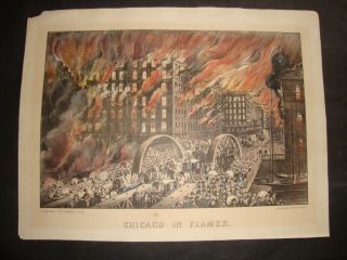Rare Hand Colored Currier & Ives Folio Print C.  1869: Chicago In Flames