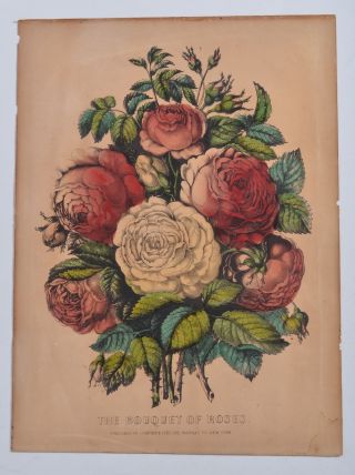 Currier & Ives,  Hand Colored Lithograph Print The Bouquet Of Roses.  Flowers.