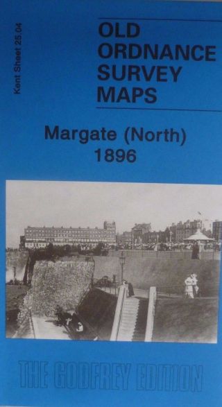 Old Ordnance Survey Maps Margate North Kent 1896 Godfrey Edition
