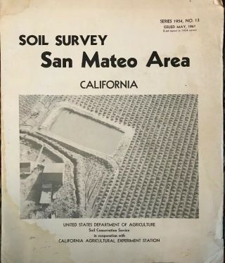 Soil Survey San Mateo Area California Usda 1961 Maps Topography Minerals