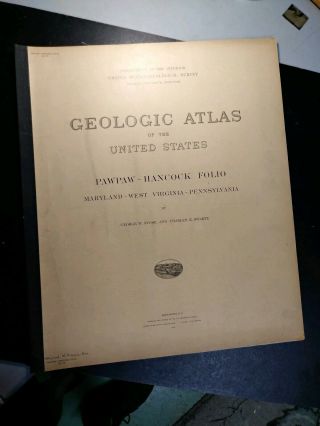 Geologic Atlas.  1912 Hancock Folio,  Maryland,  West Virginia,  Pennsylvania