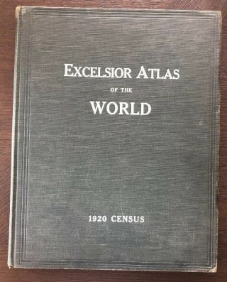 Antique Vintage Rare 1921 Excelsior Atlas Of The World By Rand Mcnally