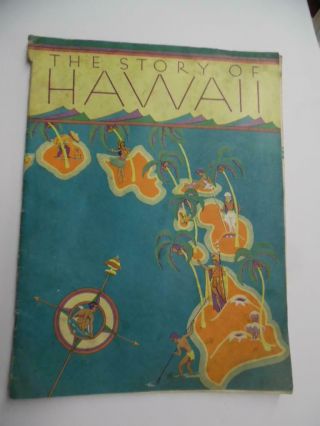 C.  1930 The Story Of Hawaii Brochure W Ruth Taylor White Pictorial Maps Vintage