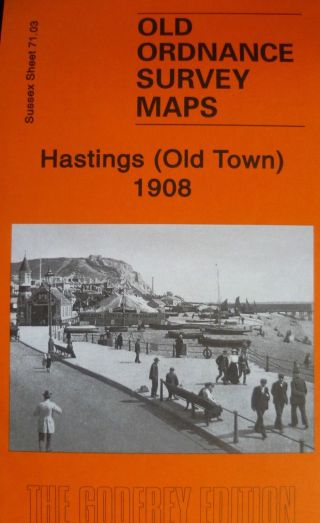 Old Ordnance Survey Maps Hastings (old Town) Sussex 1908 Godfrey Edition