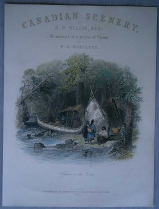 1840 Bartlett Print Canada: Wigwam In The Forest (1)
