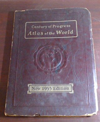 1935 Century Of Progress Atlas Of The World Book By Lloyd Edwin Smith