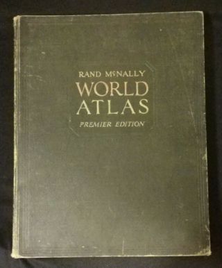 Rare Vintage/antique Rand Mcnally World Atlas Premier Edition - 1929 Copyright