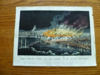 Currier & Ives Lithograph - 1877 - Great Fire At St.  John Brunswick - Canada